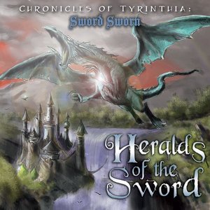 Chronicles of Tyrinthia: Sword Sworn