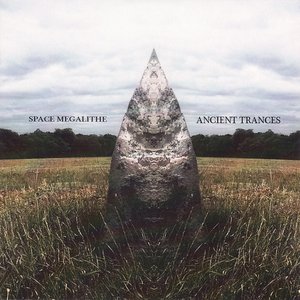 Ancient Trances