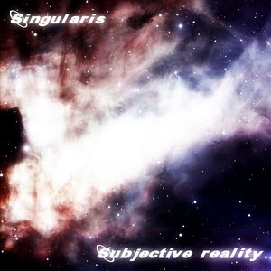 Subjective Reality