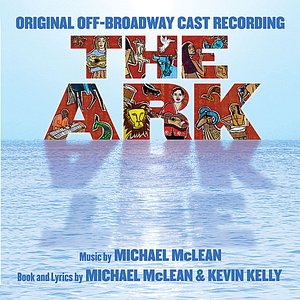 Original Off-Broadway Cast Album - by Michael McLean & Kevin Kelly