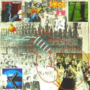 10cc And Godley & Creme - Greatest Hits 1972-78 - Zortam Music