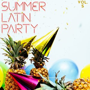 Summer Latin Party Vol. 5