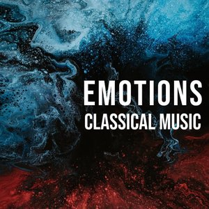 Emotions - Classical Music: Liszt