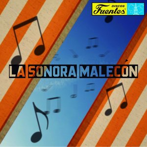 La Sonora Malecón