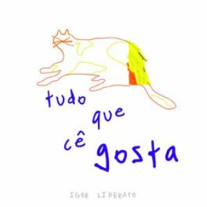 Tudo Que Cê Gosta