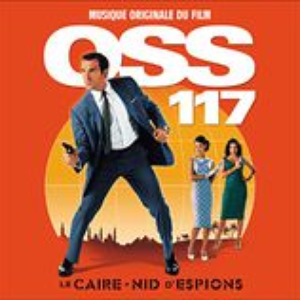 OSS 117: Le Caire, nid d'espions (Bande originale du film)
