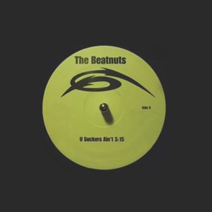 The Beatnuts - U Suckers Ain