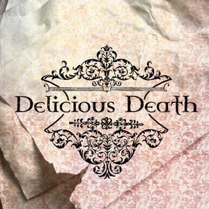 Delicious Death