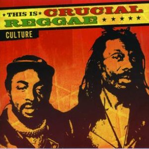 This Is Crucial Reggae: Culture
