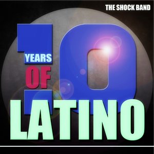 10 Years of Latino