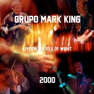 Grupo Mark King Live On the Isle of Wight 2000