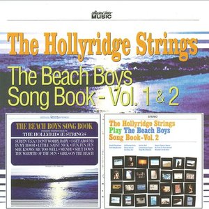 The Hollyridge Strings Play The Beach Boys Songbook (Vols. 1 & 2)