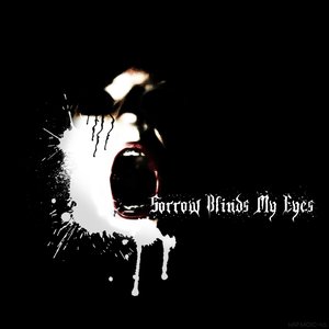 Sorrow Blinds My Eyes 的头像