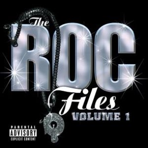 Roc-A-Fella Records Presents The Roc Files Volume 1