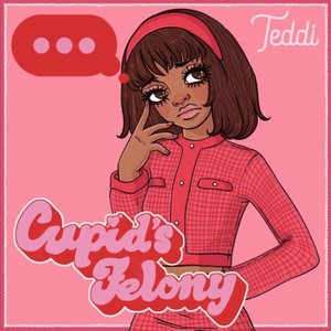 Cupid's Felony