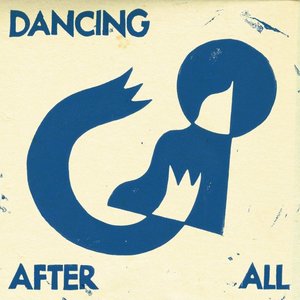 Dancing After All - Single