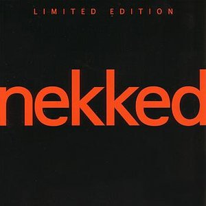 nekked (ep) Limited Edition