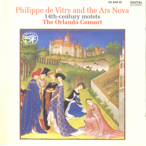 Phillippe de Vitry and the Ars Nova (The Orlando Consort) cover