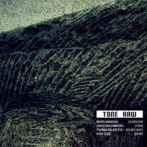 Tone Raw