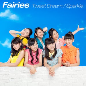 Image for 'Tweet Dream / Sparkle'