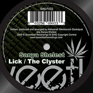Lick / The Clyster
