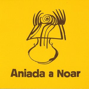 Aniada a Noar