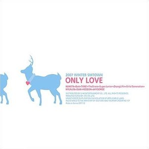 Image for '2007 WINTER SMTOWN - Only Love'
