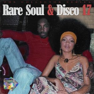 Rare Soul & Disco 17