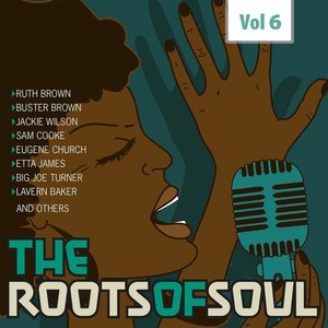 Roots of Soul, Vol. 6