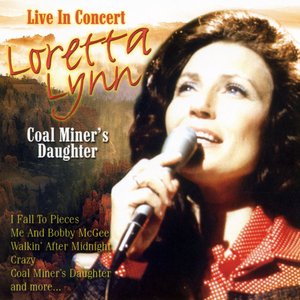 Coal Miner's Daughter - Live In Concert