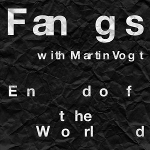 Fangs (feat. Martin Vogt)