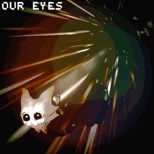 Our Eyes