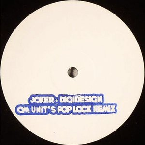 Digidesign (Om Unit's Pop Lock Remix)