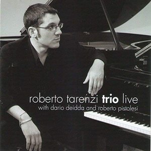 Roberto Tarenzi Trio Live With Dario Deddia and Roberto Pistolesi