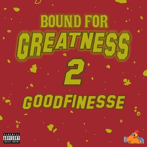 Bound for Greatness 2
