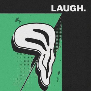 Laugh