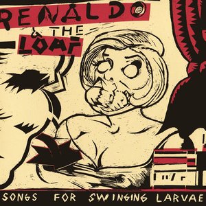 Songs for Swinging Larvae / Songs for the Surgery