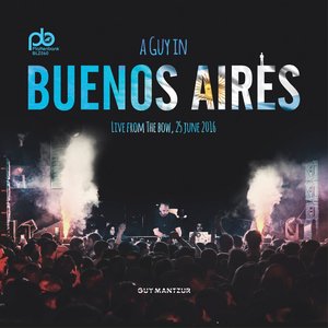 A Guy In Buenos Aires
