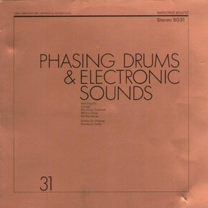 Phasing Drums & Electronic Sounds