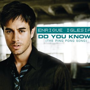 Do You Know? (The Ping Pong Song) - Single