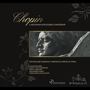 Chopin - From the Archive of Polish Phonography