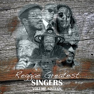 Reggae Greatest Singers Vol 16