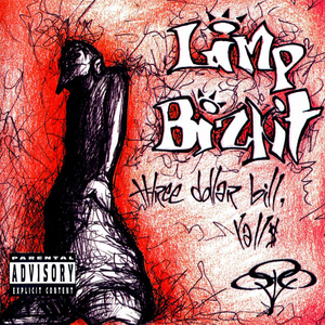 Limp Bizkit - Three Dollar Bill, Y