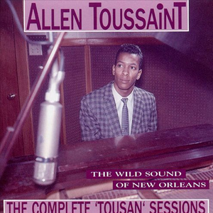 Allen Toussaint - The Complete 