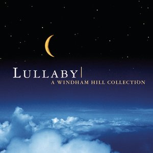 Lullaby: A Windham Collection