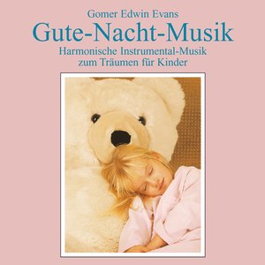 Gute-Nacht-Musik: Einschlafmusik für Kinder