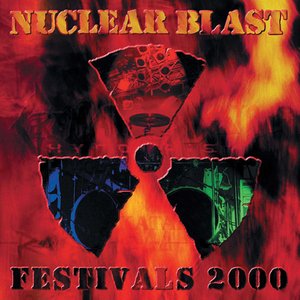 Nuclear Blast - Festivals 2000