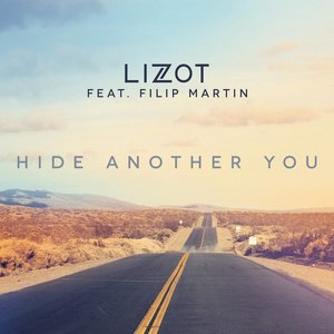 Hide Another You (feat. Filip Martin) - Single