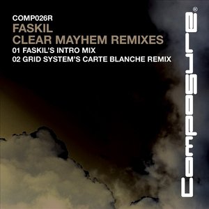 Clear Mayhem Remixes