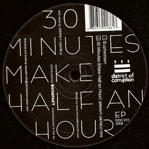 30 Minutes Make Half an Hour EP